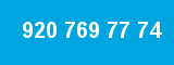 920 769 77 74